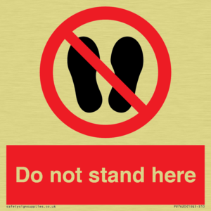Do not stand here